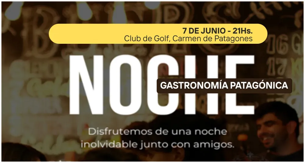 noche gastronomia patagonica