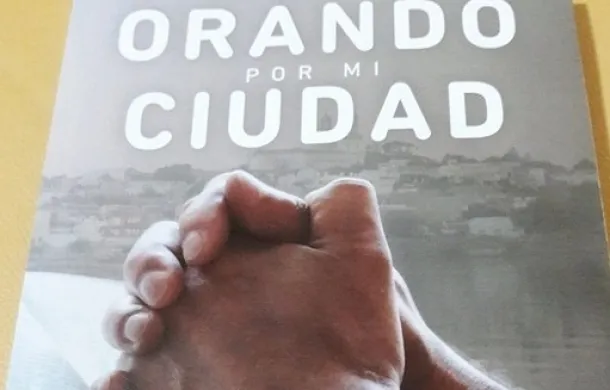 orando por mi ciudad